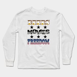 Beers Movies Freedom Long Sleeve T-Shirt